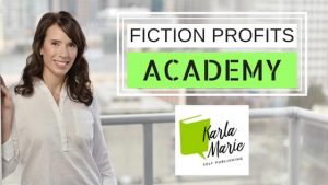 Karla Marie - Fiction Profits Academy