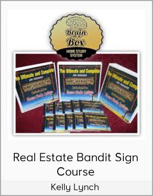 Kelly Lynch – Real Estate Bandit Sign Course