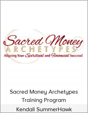 Kendall SummerHawk – Sacred Money Archetypes Training Program