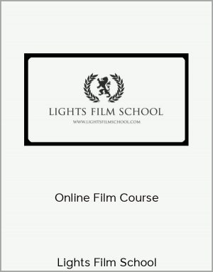 Lights Film School – Online Film Course