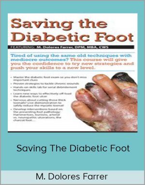 M. Dolores Farrer – Saving The Diabetic Foot