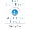 Martha Beck - The Joy Diet