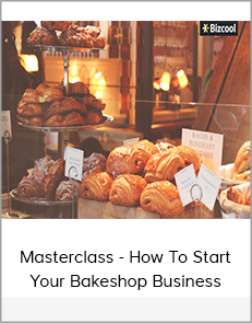 Masterclass - How to Start your Bakeshop Business