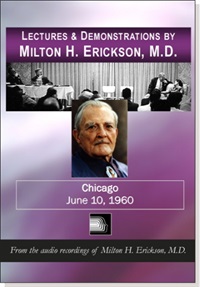 Milton Erickson – Lecture And Demonstration 1960 Chicago