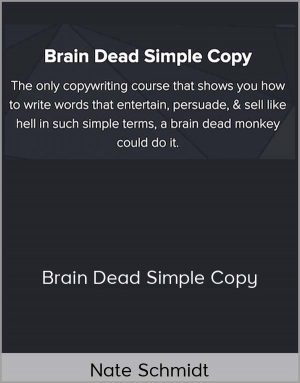 Nate Schmidt – Brain Dead Simple Copy