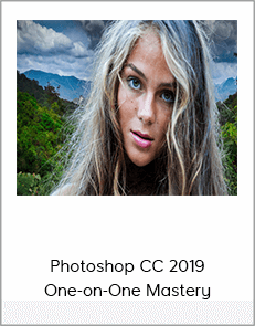 Photoshop CC 2019 One-on-One Mastery