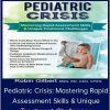 Robin Gilbert – Pediatric Crisis