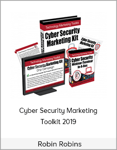 Robin Robins - Cyber Security Marketing Toolkit 2019