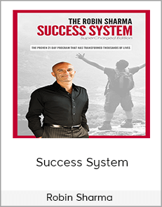 Robin Sharma - Success System