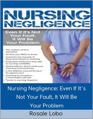 Rosale Lobo – Nursing Negligence