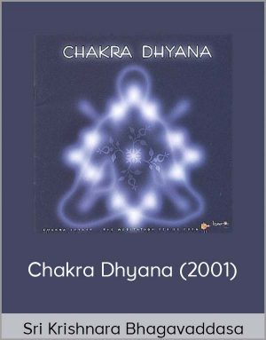 Sri Krishnaraj Bhagavaddasa - Chakra Dhyana (2001)