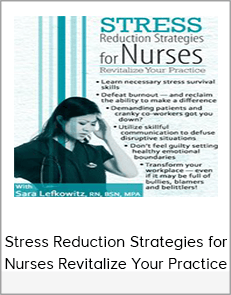 Stress Reduction Strategies for Nurses Revitalize Your Practice