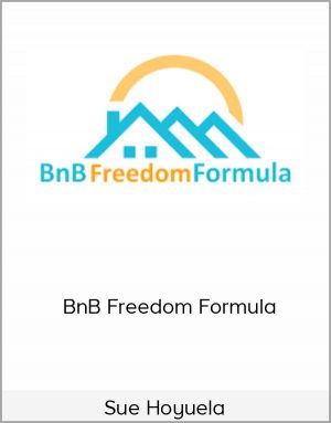 Sue Hoyuela – BnB Freedom Formula