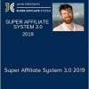 Super Affiliate System 3.0 2019