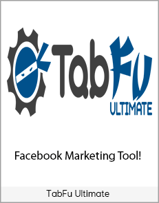 TabFu Ultimate - Facebook Marketing Tool!