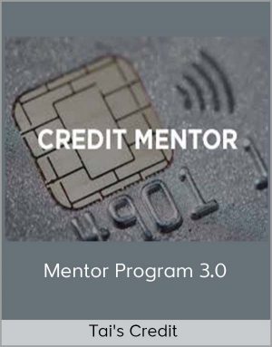 Tai’s Credit – Mentor Program 3.0