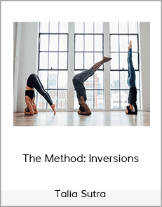 Talia Sutra - The Method: Inversions