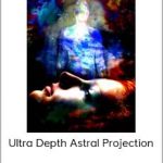 Talmadge Harper - Ultra Depth Astral Projection