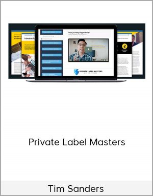 Tim Sanders – Private Label Masters