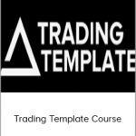 Trading Template Course