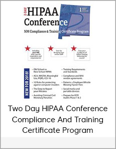 Two-Day HIPAA Conference Compliance and Training Certificate Program