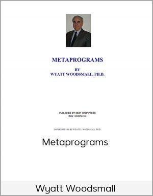 Wyatt Woodsmall – Metaprograms