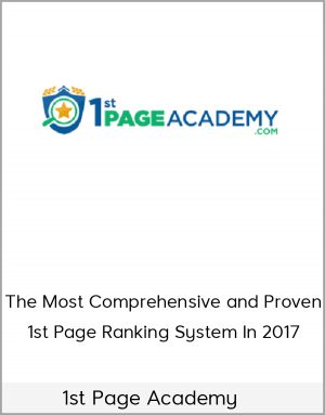 1st Page Academy - The Most Comprehensive and Proven 1st Page Ranking System In 2017