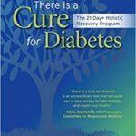 Gabriel Cousens - There Is A Cure For Diabetes