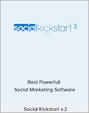 Social Kickstart v.2 - Best Powerfull Social Marketing Software