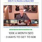 ALEX BECKER - 100K A MONTH SEO + 3 WAYS TO GET TO 60K