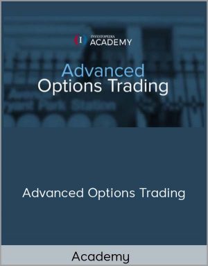 Academy - Advanced Options Trading