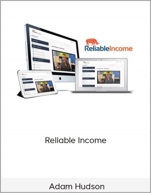 Adam Hudson - Reliable Income