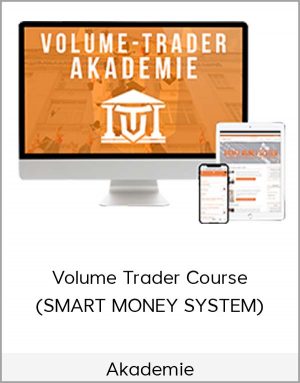 Akademie - Volume Trader Course (SMART MONEY SYSTEM)