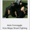 Alain Formagglo - Krav Maga Street Fighting