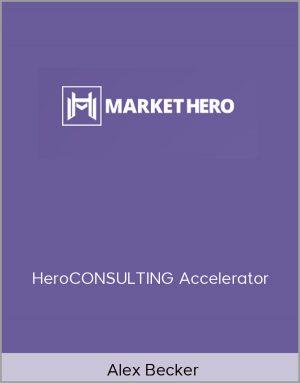 Alex Becker - HeroCONSULTING Accelerator