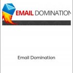 Anthony Morrison - Email Domination