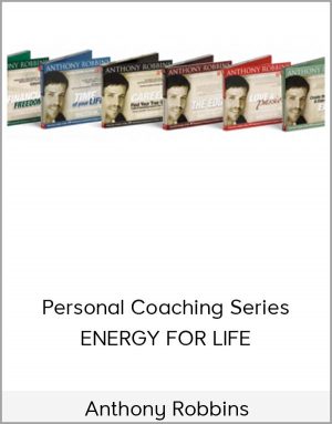 Anthony Robbins - Personal Coaching Series- ENERGY FOR LIFE