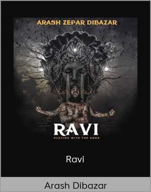 Arash Dibazar - Ravi