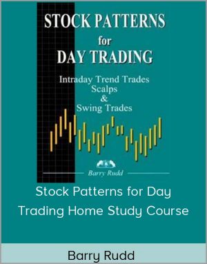 Barry Rudd - Stock Patterns For Day Trading Home Study Course