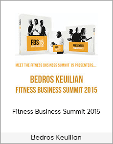 Bedros Keuilian - Fitness Business Summit 2015