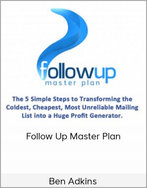 Ben Adkins - Follow Up Master Plan