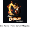 Ben Adkins - Public Domain Magician