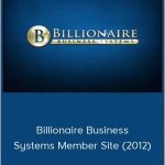 Bill Bartmann - Billionaire Business Systems Member Site (2012)