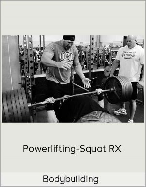 Bodybuilding - Powerlifting-Squat RX