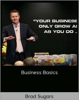 Brad Sugars - Business Basics