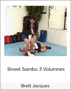 Brett Jacques - Street Sambo 3 Volumnes