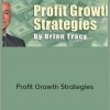 Brian Tracy - Profit Growth Strategies