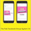 Caitlin Bacher - The Fab Facebook Group System 1.0