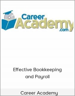 Career Academy - Effective Bookkeeping and Payroll