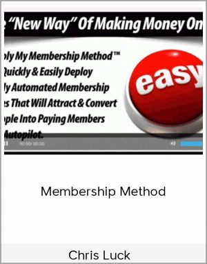 Chris Luck - Membership Method